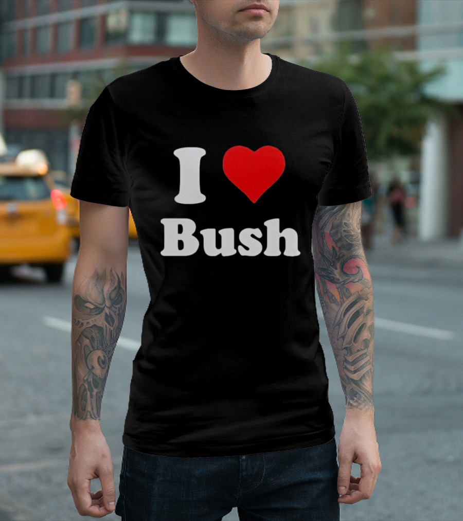 I Heart Bush Iconic Phrase Red Heart T-Shirt
