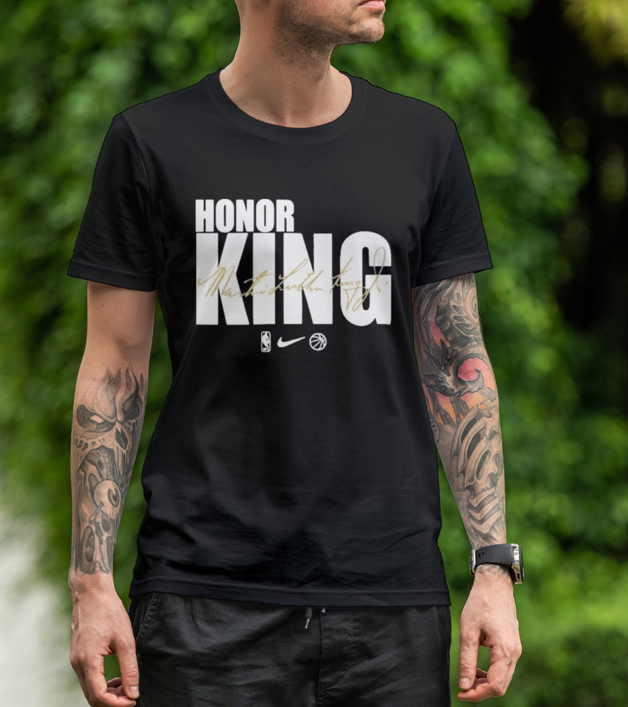 Honor King Martin Luther King Jr LeBron James NBA Nike T-Shirt