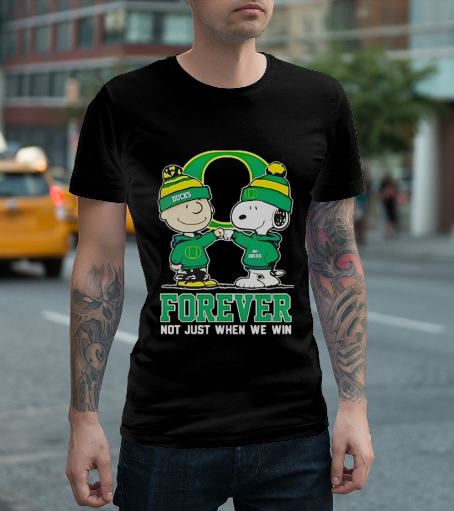 Peanuts Snoopy Charlie Brown Oregon Ducks Forever Not Just When We Win T-Shirt