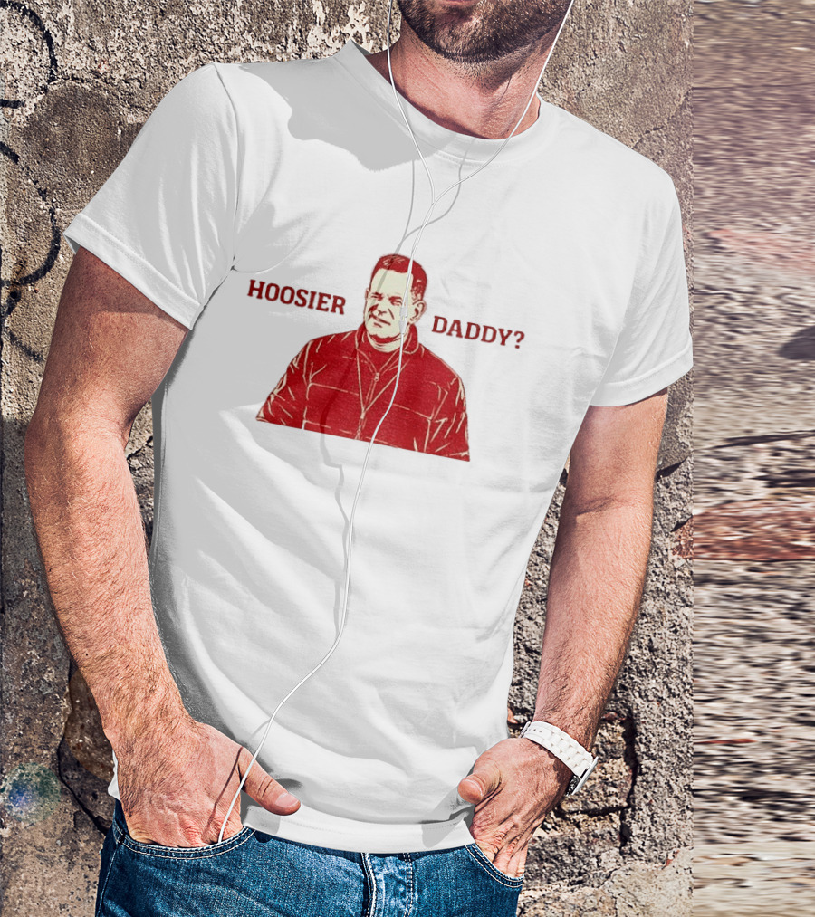 Hoosier Daddy Curt Cignetti Indiana Hoosiers Football College Game Day T-Shirt
