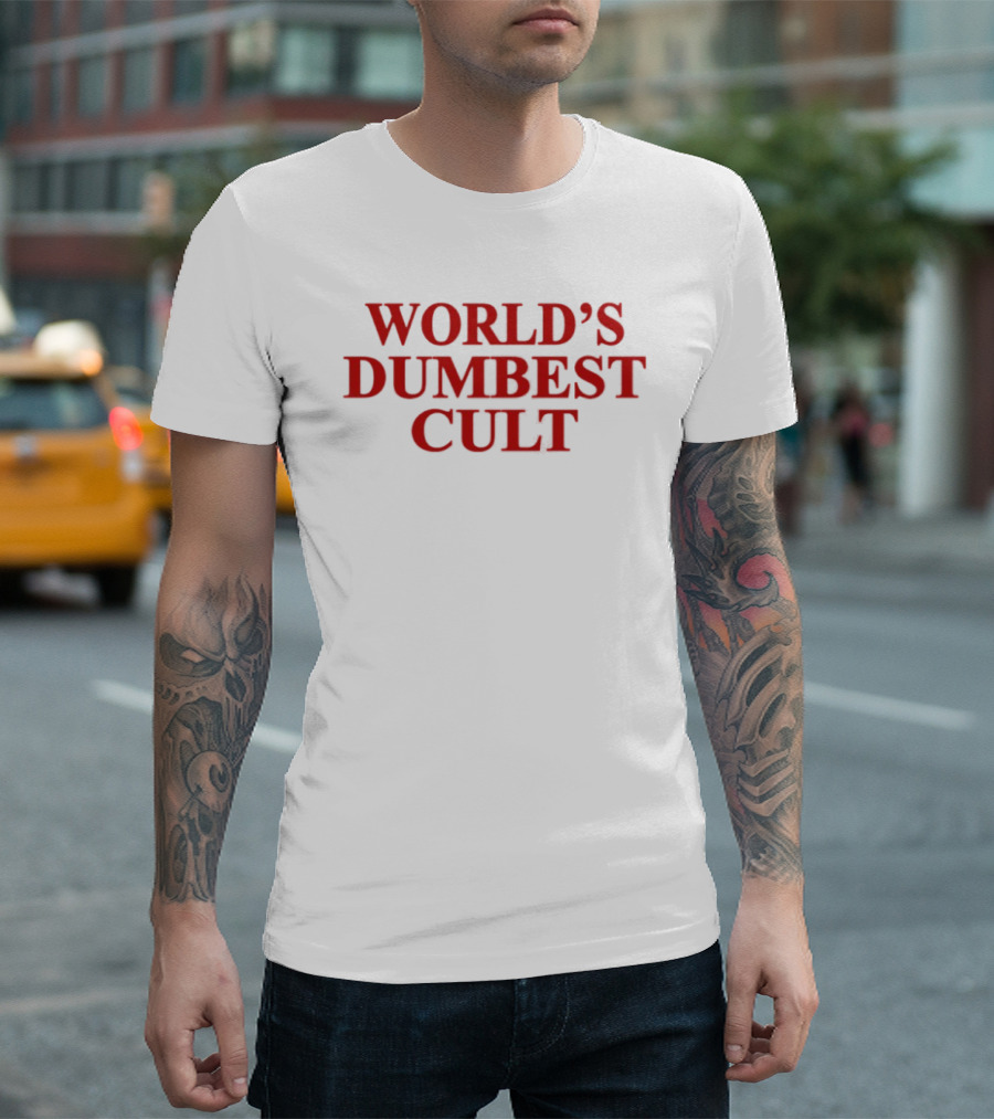 World's Dumbest Cult Text Bold Red T-Shirt