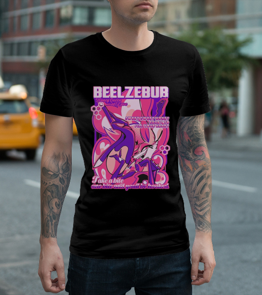 Beelzebub Honey Queen Of Love Sweet Honey Ready To Fill Your Heart T-Shirt