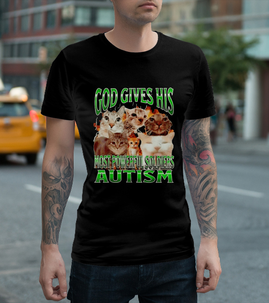 God Gives His Most Powerful Soldiers Autism Cats T-Shirt