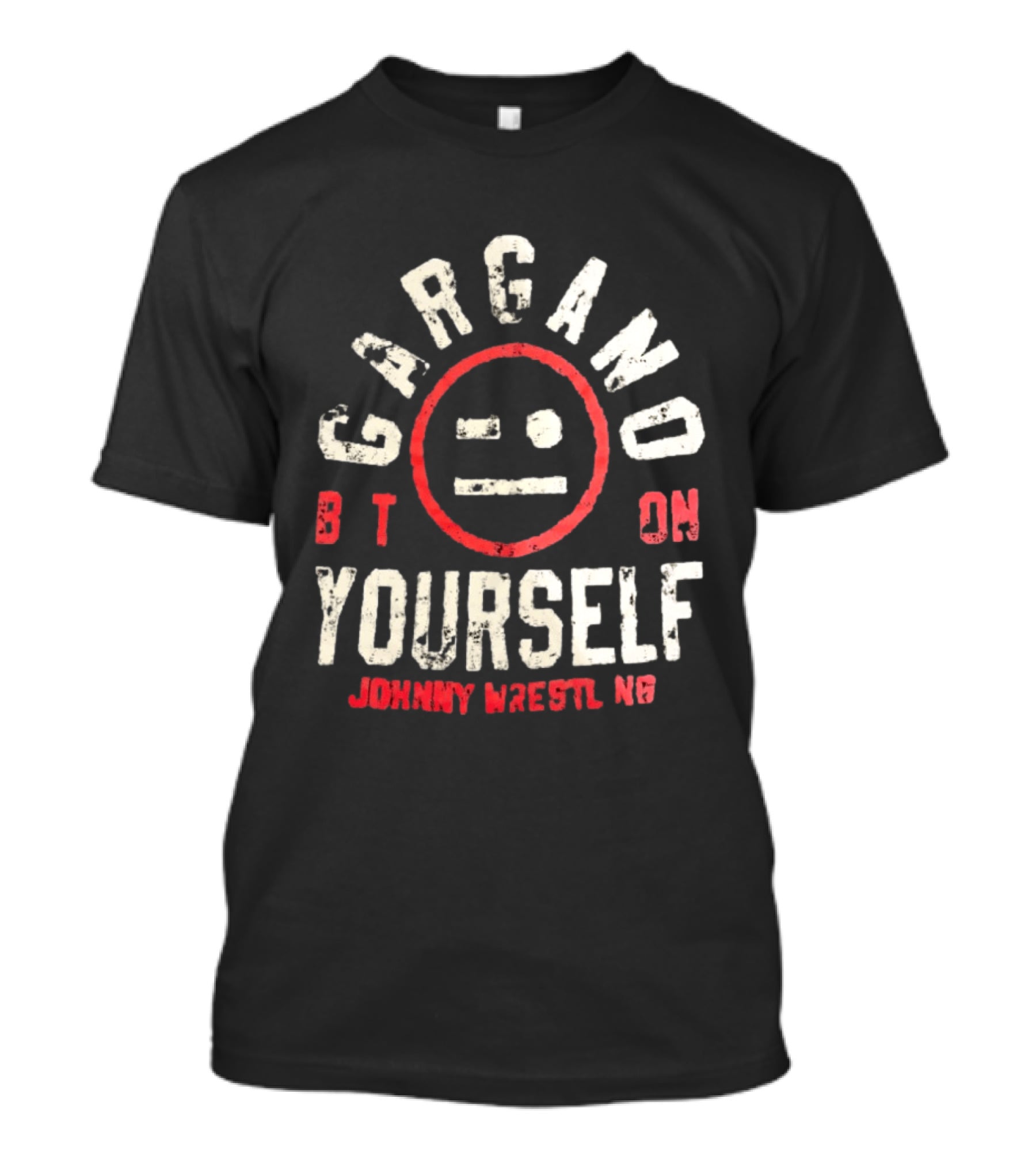 Gargano Bet On Yourself Johnny Wrestling T-Shirt