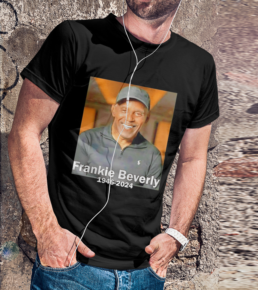 Frankie Beverly 1946 2024 American Singer And Songwriter T-Shirt