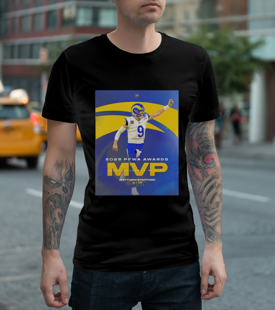 2025 PFWA Awards MVP Matthew Stafford Most Valuable Player T-Shirt