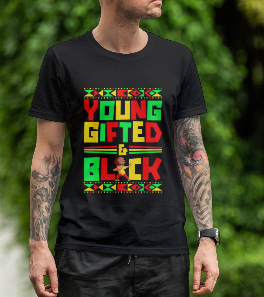 Young Gifted And Black African T-Shirt