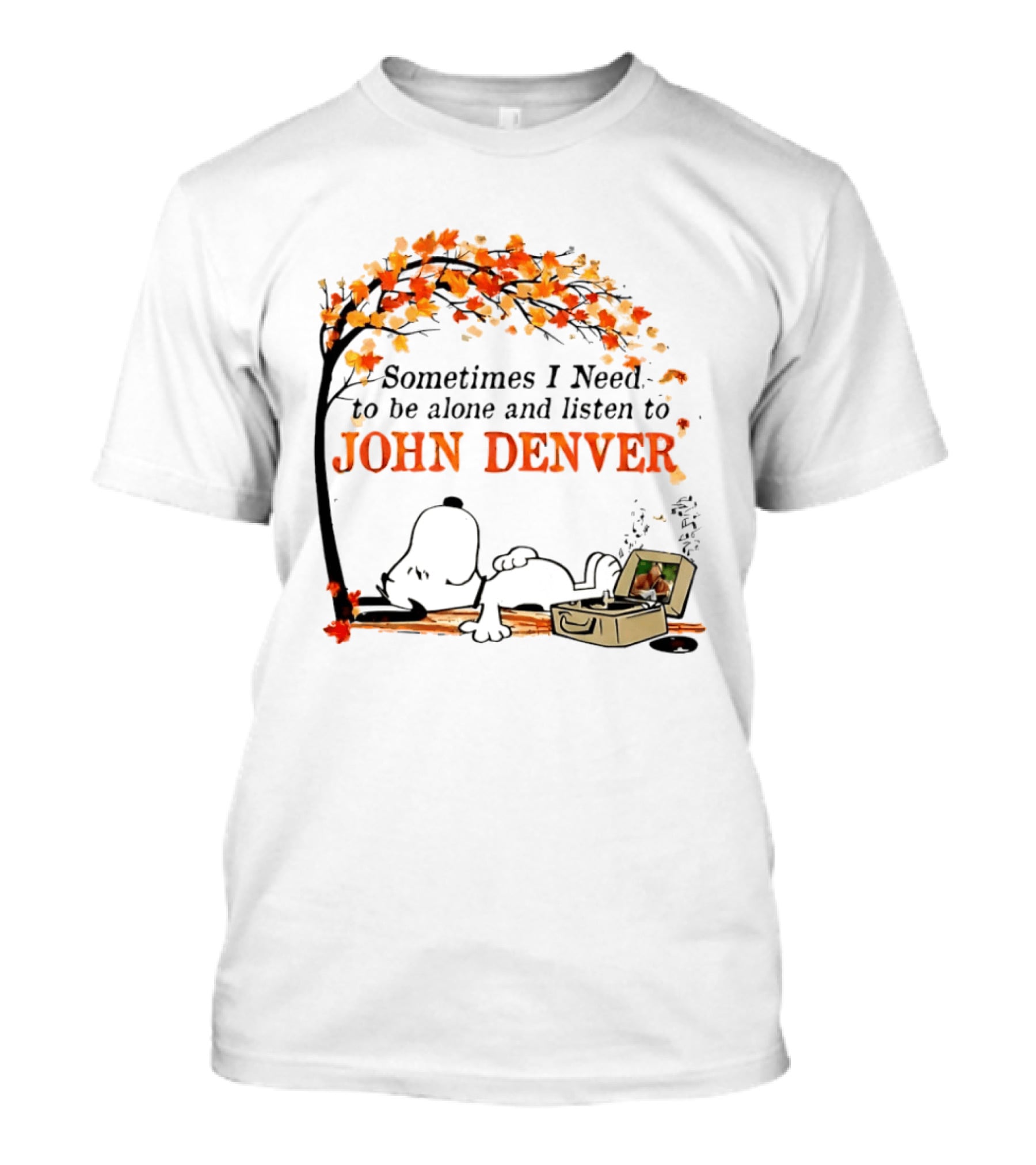 Peanuts Snoopy Sometimes I Need To Be Alone And Listen To John Denver Autumn Tree Scene T-Shirt