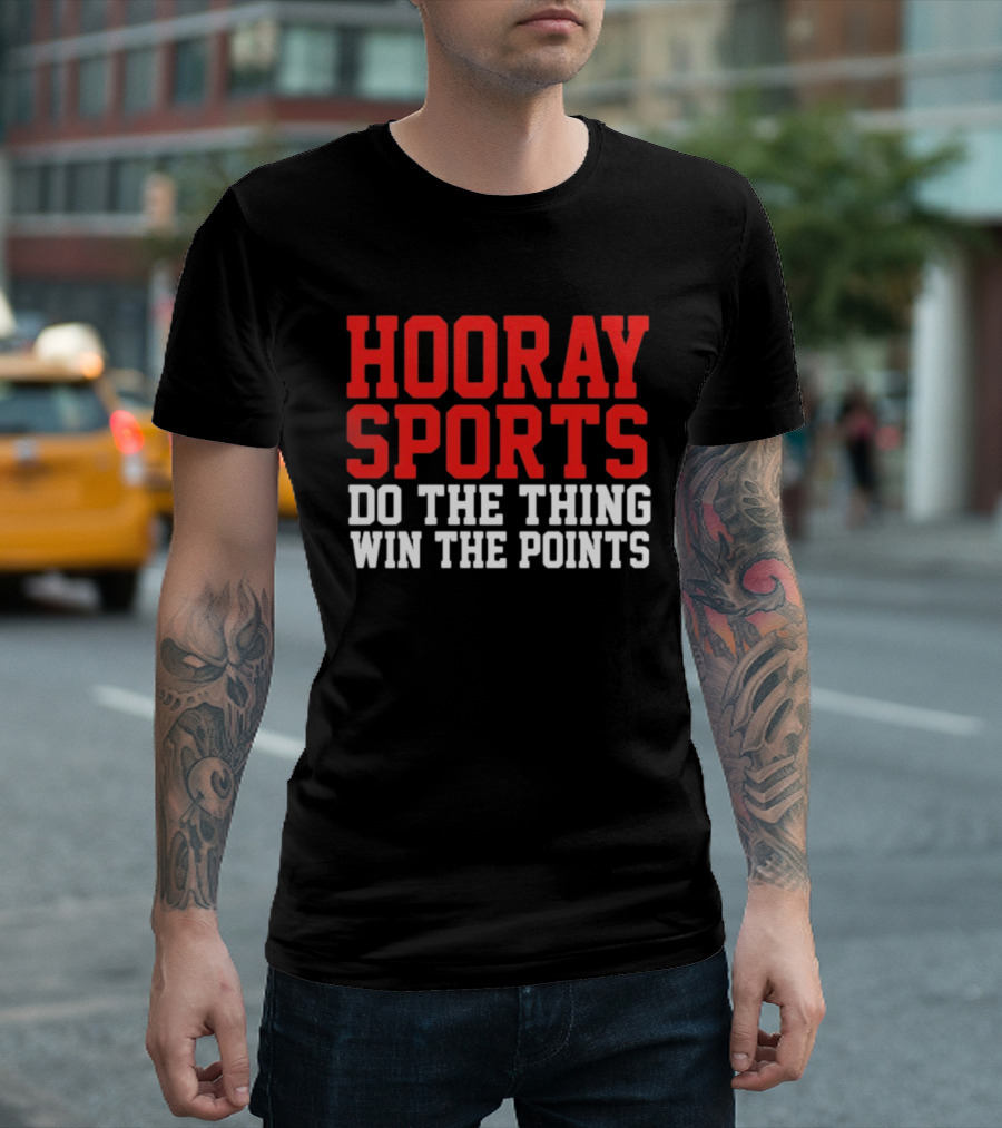 Hooray Sports Do The Thing Win The Points Retro College Humor T-Shirt
