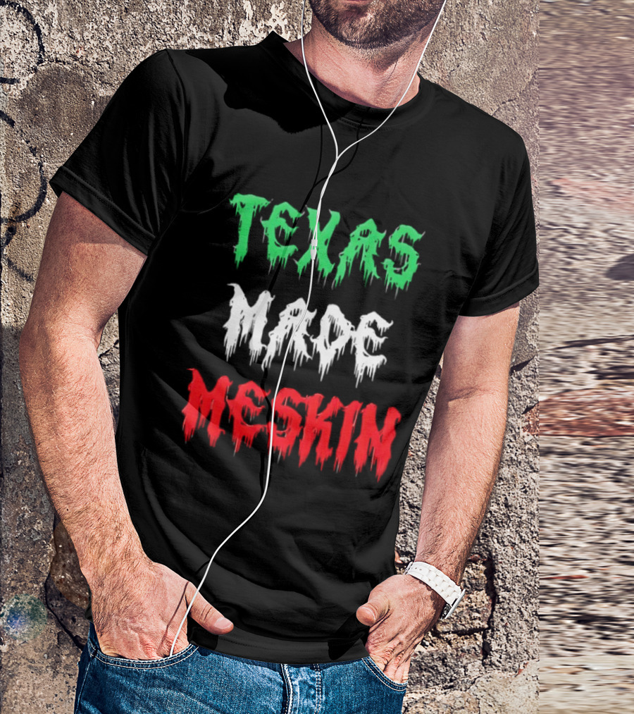 Texas Made Meskin Mexican Flag T-Shirt
