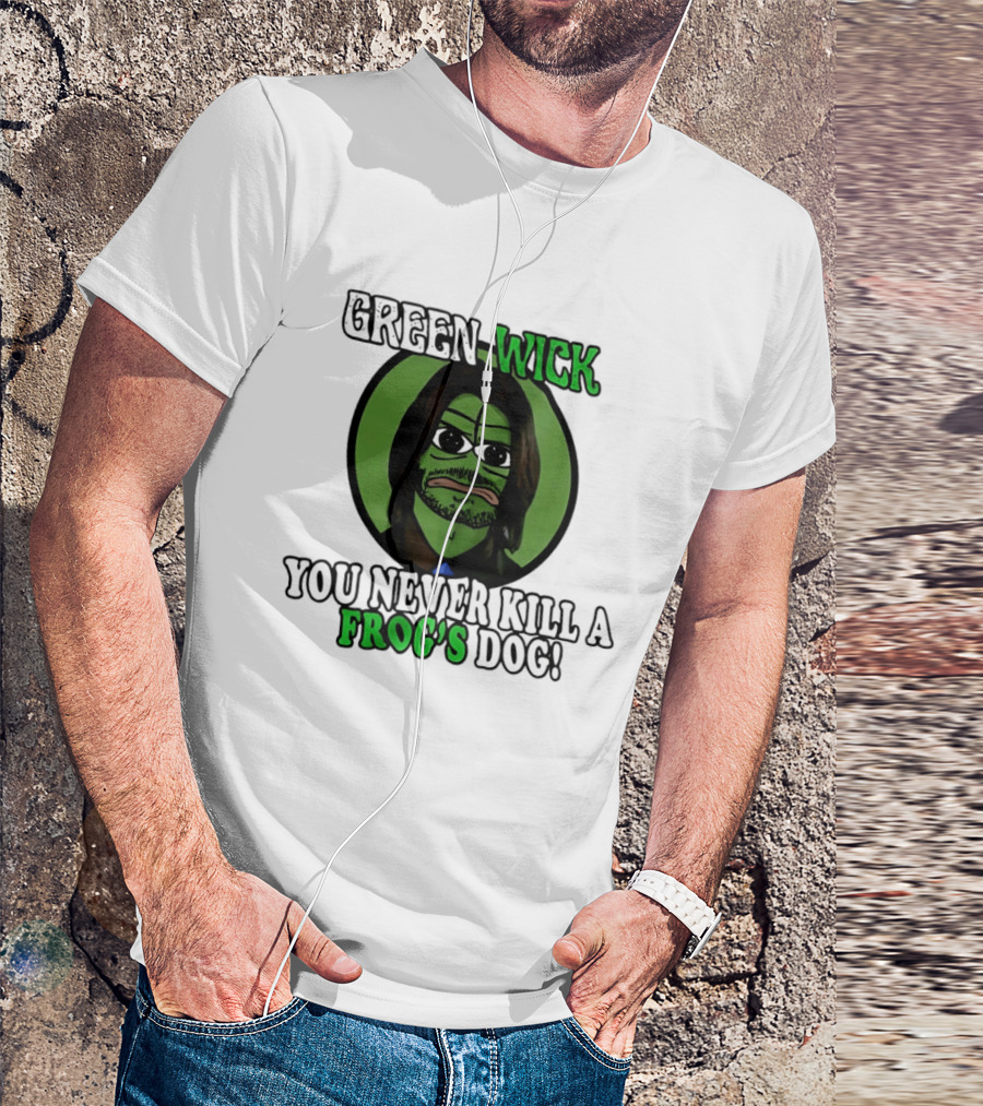 Green Wick You Never Kill A Frog's Dog T-Shirt