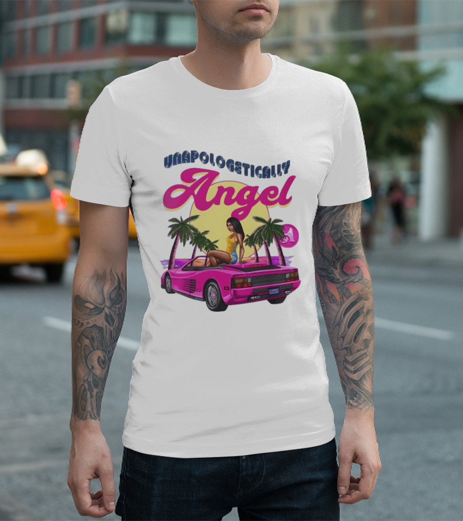 Unapologetically Angel Paradise Sunset With Pink Car And Palm Trees T-Shirt