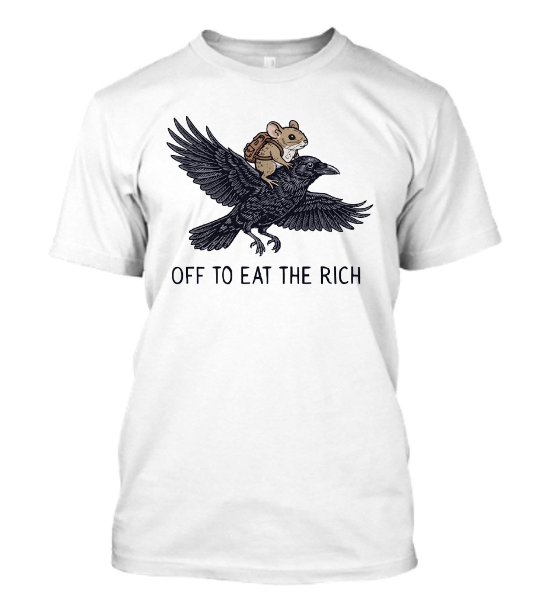 Mouse Riding Raven Off To Eat The Rich T-Shirt