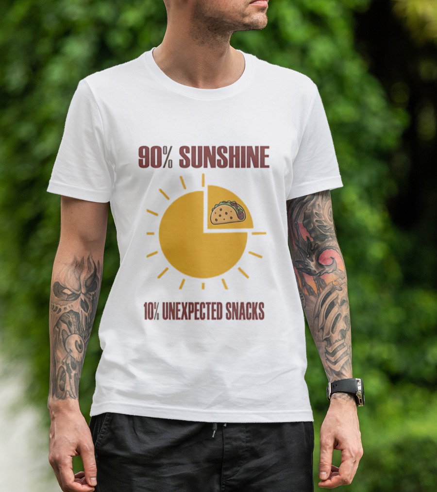 90 Percent Sunshine 10 Percent Unexpected Snacks Tacos Pie Chart T-Shirt
