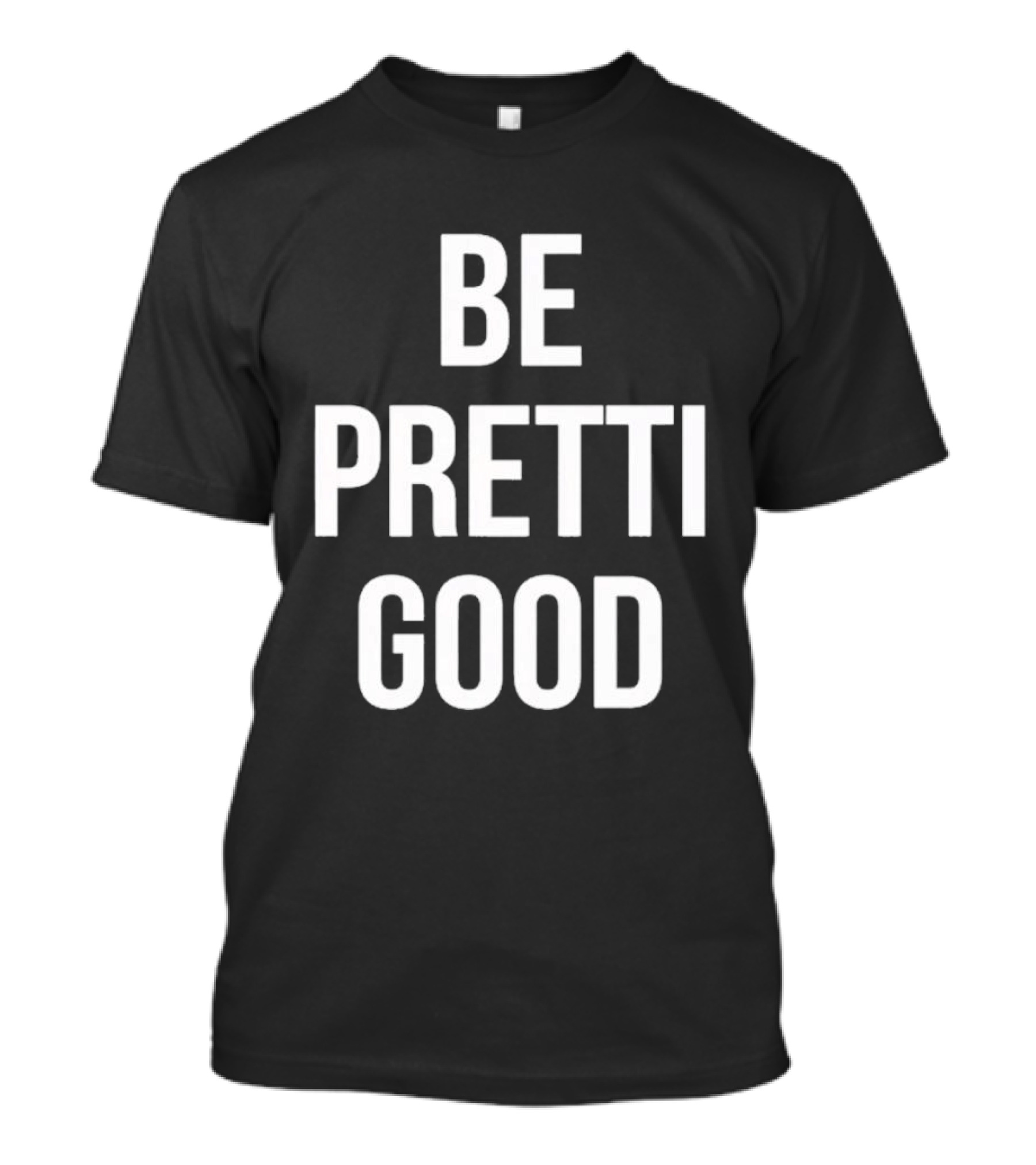 Justice For Alex Pretti Renee Nicole Be Pretti Good T-Shirt