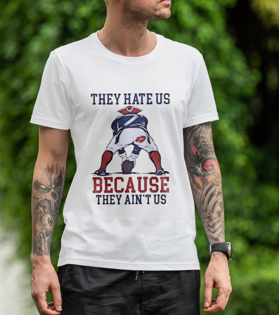 New England Patriots They Hate Us Because They Ain't Us Flying Elvis Kiss T-Shirt