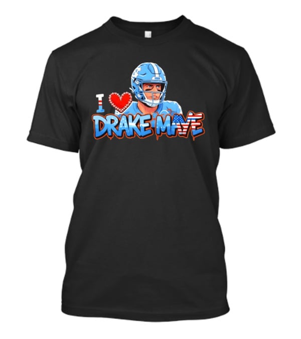North Carolina Tar Heels Football I Love Drake Maye 2026 T-Shirt