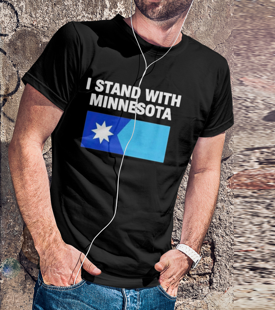 I Stand With Minnesota Flag Minnesota Strong T-Shirt