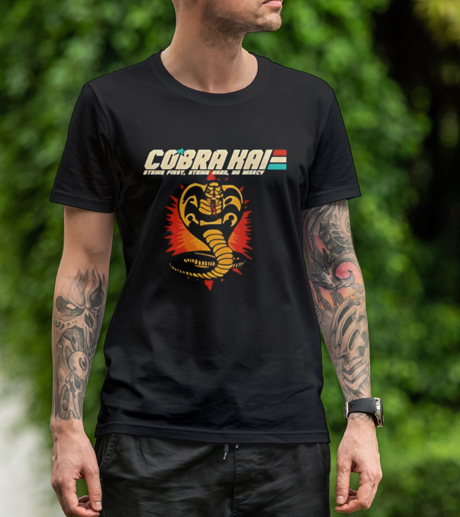 Cobra Kai Strike First Strike Hard No Mercy Iconic Cobra T-Shirt
