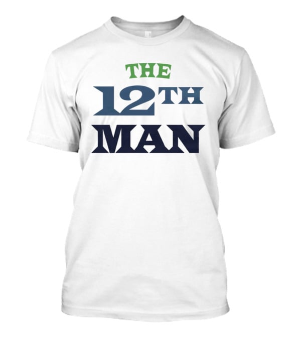 Seattle Seahawks The 12th Man 2026 T-Shirt