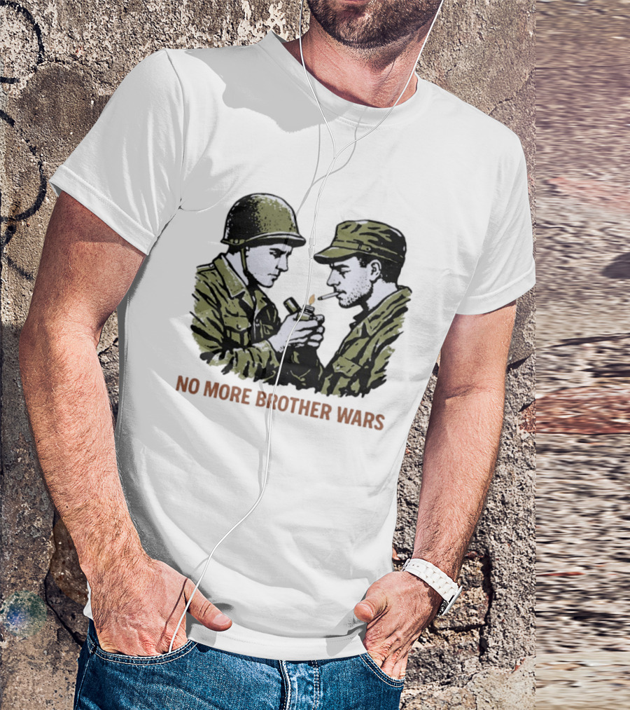 No More Brother Wars Soldiers Lighting Cigarette WWII Uniforms T-Shirt