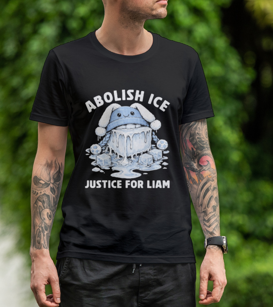 Abolish ICE Justice For Liam Melted Ice With Cute Cartoon Face T-Shirt