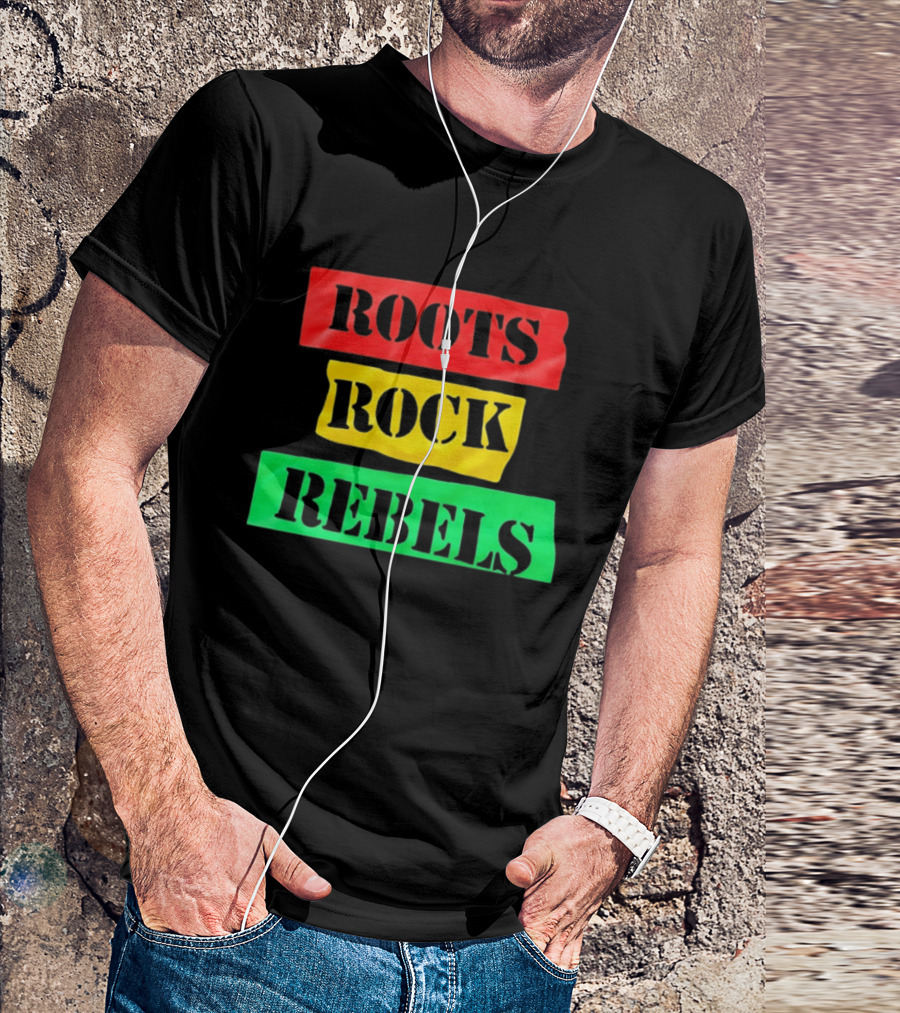 Roots Rock Rebels Reggae Rasta Vibes T-Shirt