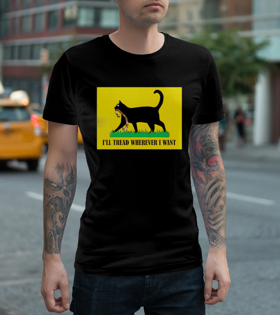 Black Cat I'll Tread Wherever I Want Gadsden T-Shirt