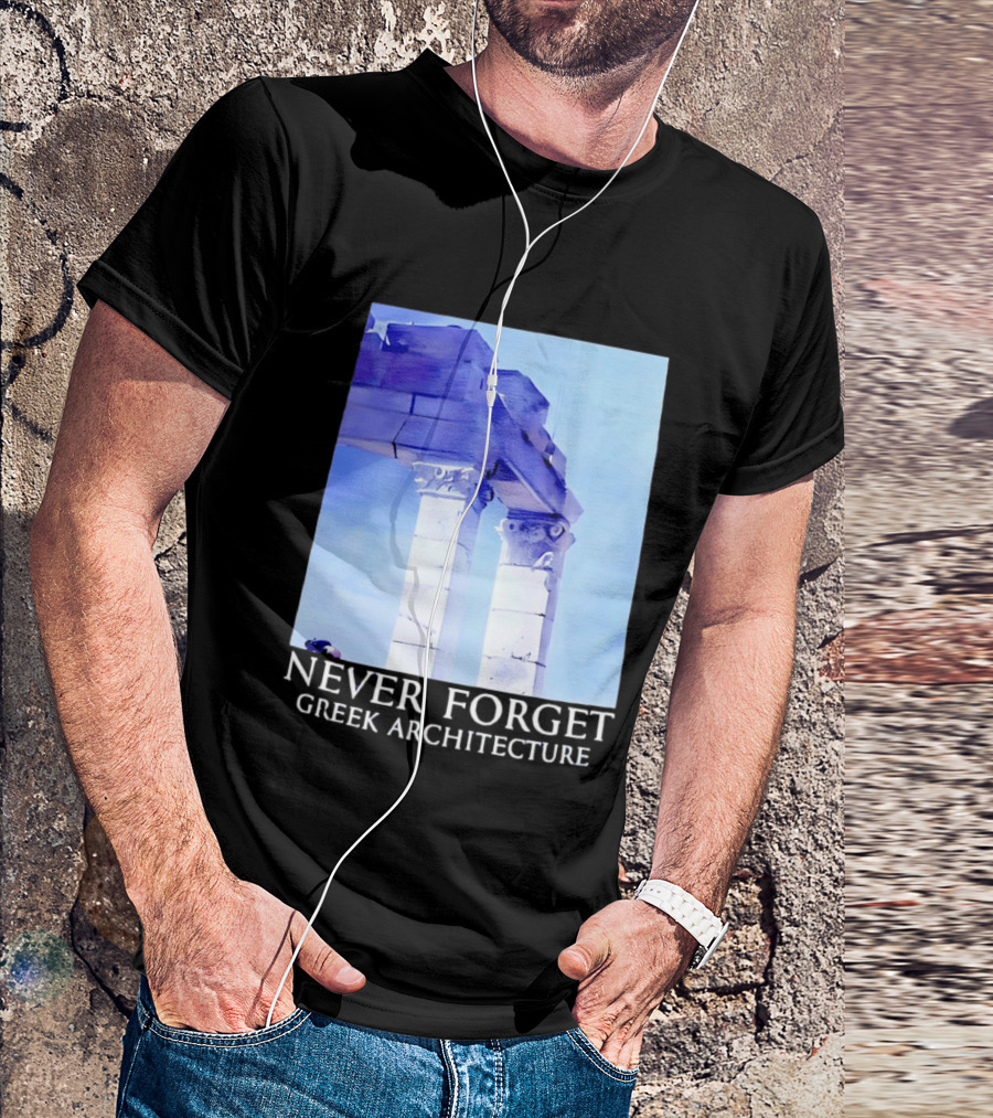 Never Forget Greek Architecture Two Columns T-Shirt