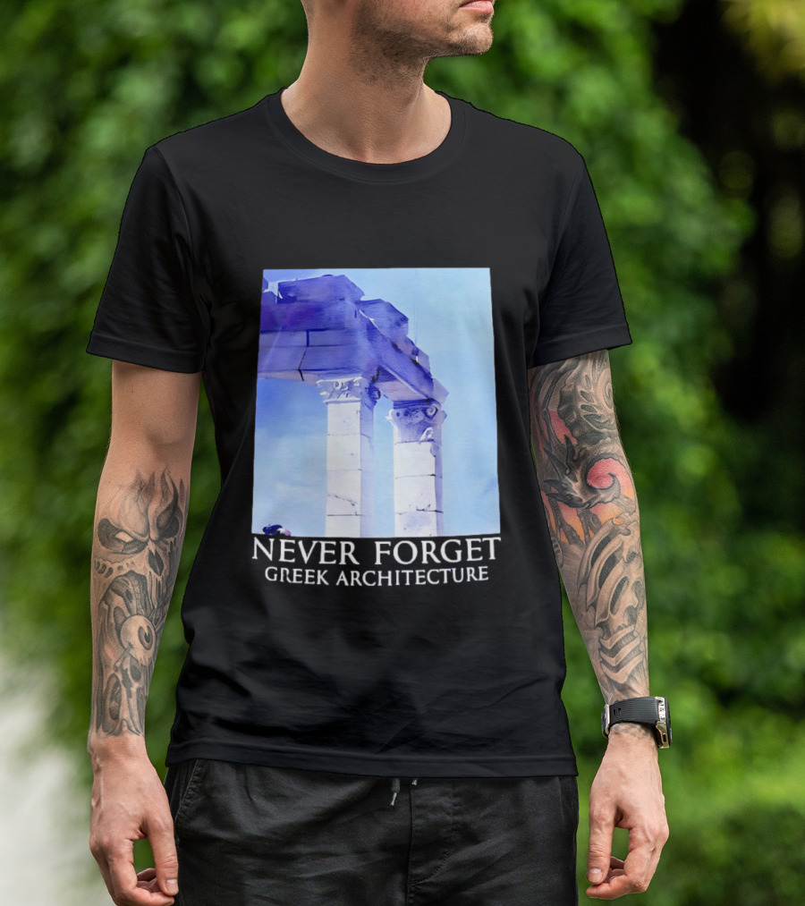 Never Forget Greek Architecture Two Columns T-Shirt