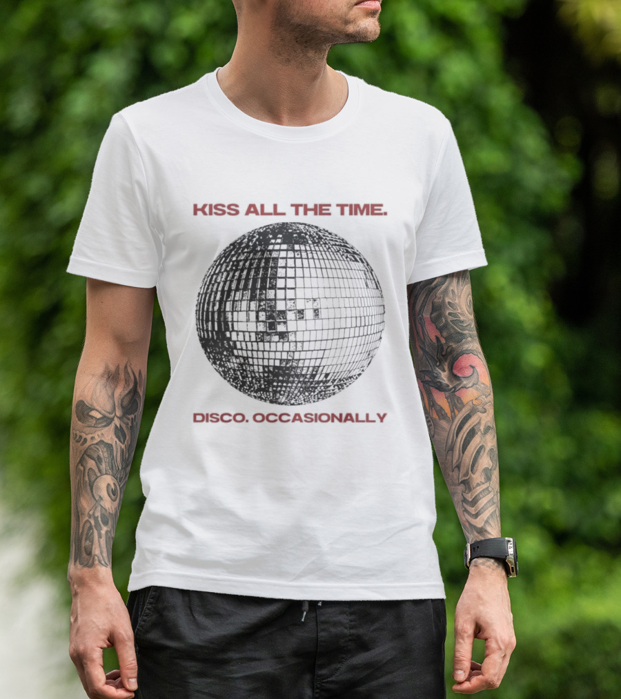 Kiss All The Time Disco Occasionally Disco Ball T-Shirt