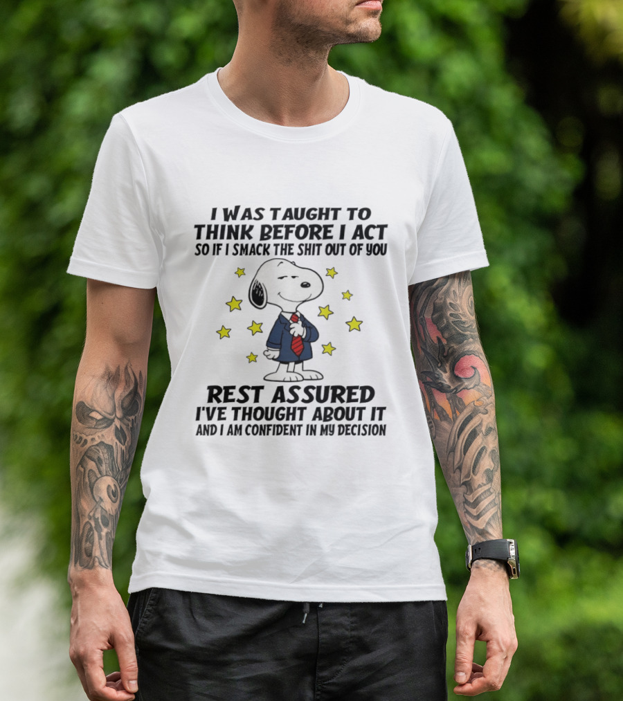 Snoopy Thinking Before Acting Humor T-Shirt