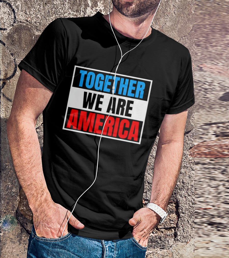 Together We Are America Bad Bunny Quotes T-Shirt