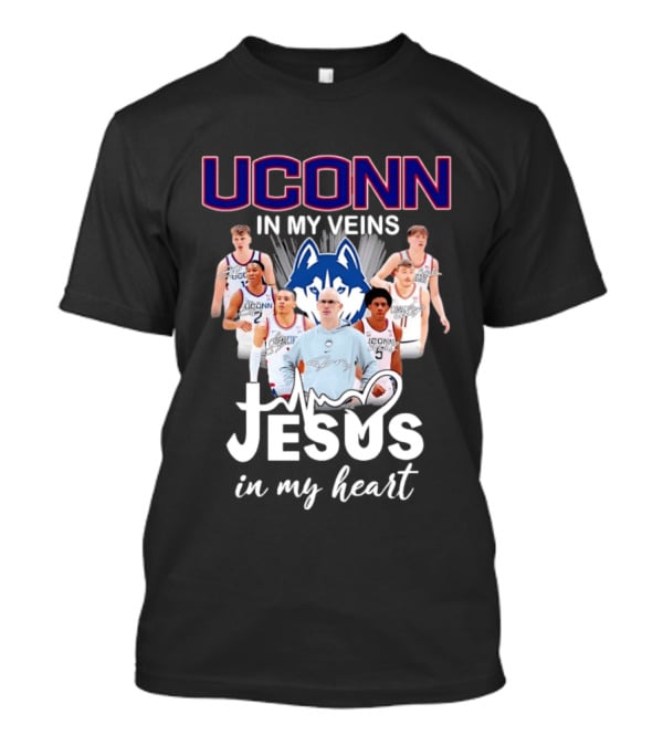 UConn Huskies Coach Dan Hurley Players Jesus In My Heart In My Veins T-Shirt