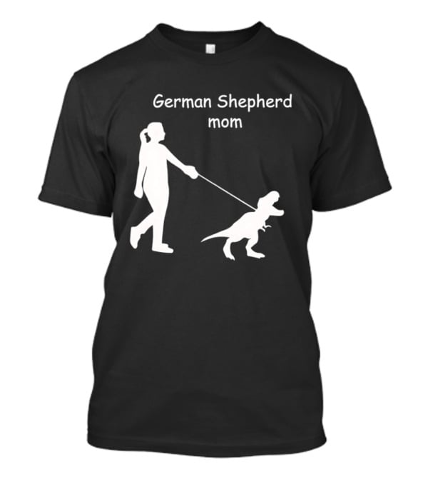 German Shepherd Mom Dinosaur Walking T-Shirt