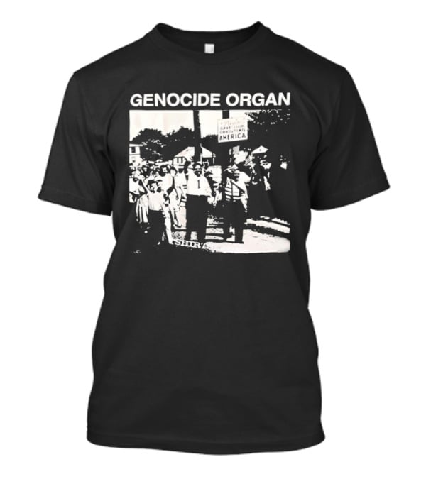 Genocide Organ Save Our Christian America T-Shirt