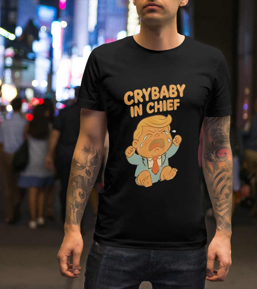 Crybaby In Chief Donald Trump Cartoon T-Shirt
