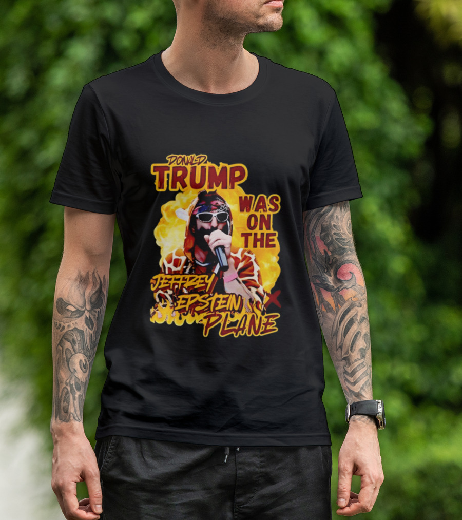 Donald Trump Was On The Jeffrey Epstein Plane Karaoke Costume T-Shirt