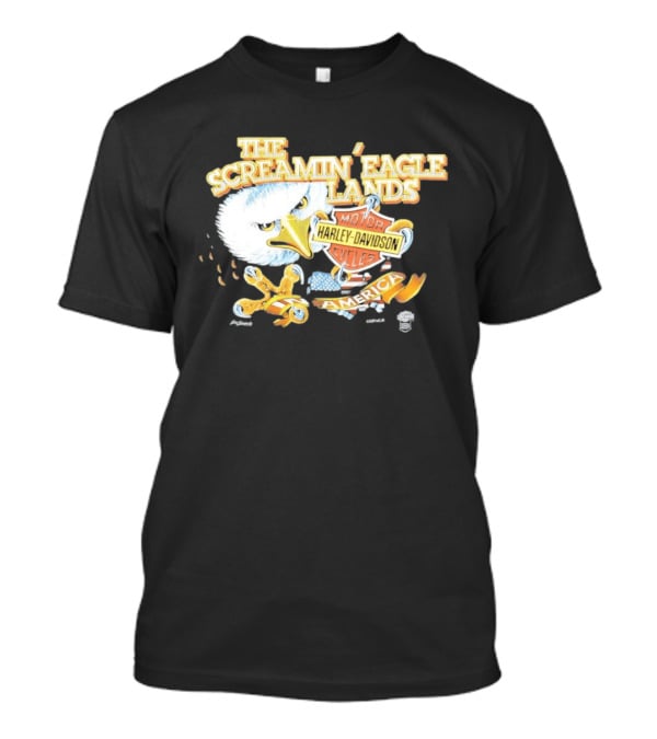 The Screamin' Eagle Lands Harley Davidson Motor Cycles America T-Shirt