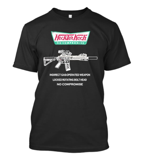 Heckler And Koch No Compromise Indirect Gas Operated Weapon Locked Rotating Bolt Head T-Shirt