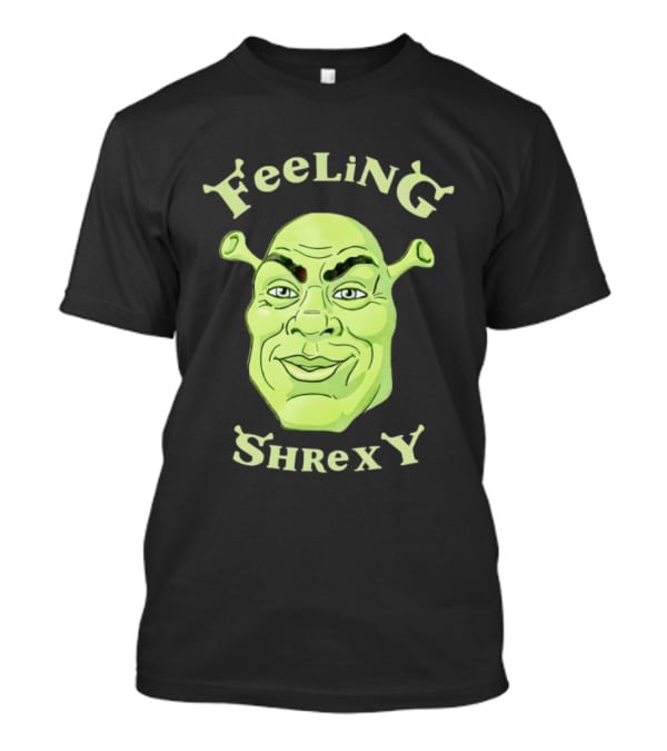 Feeling Shrexy Meme Character Face T-Shirt