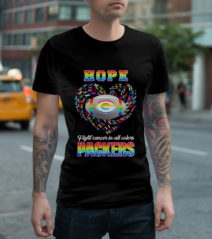 Hope Fight Cancer In All Colors Green Bay Packers Rainbow Football T-Shirt