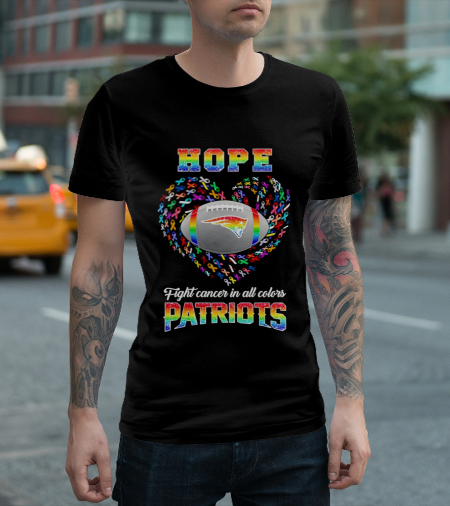 Patriots Hope Fight Cancer In All Colors Rainbow Football Heart T-Shirt