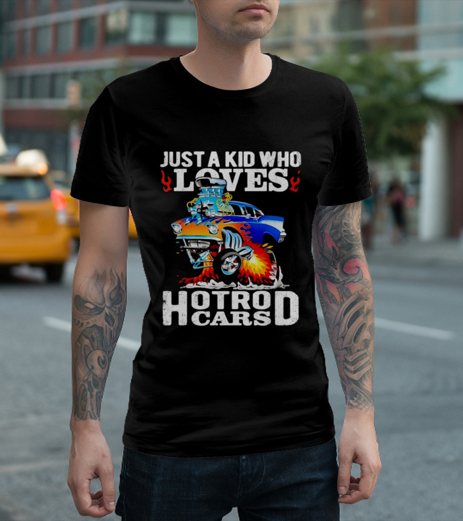 Just A Kid Who Loves Hotrod Cars Cartoon Flames T-Shirt
