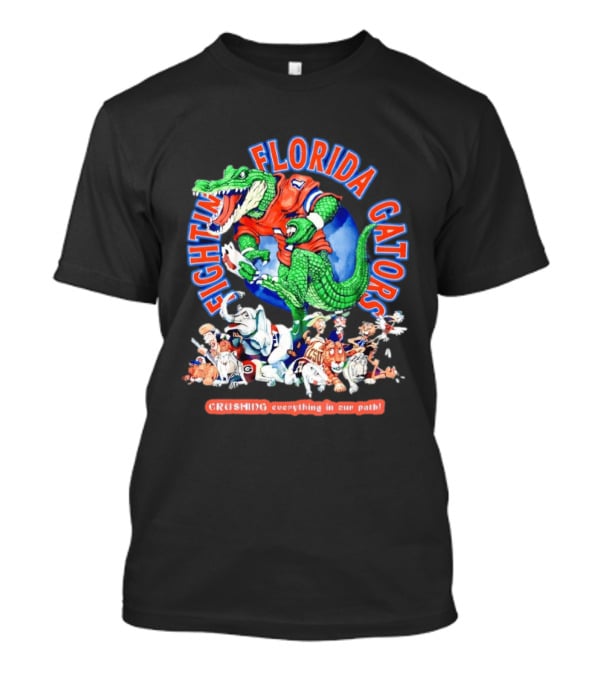 Fighting Florida Gators Crushing Everything In Our Path NCAA Rival Team Mascots T-Shirt