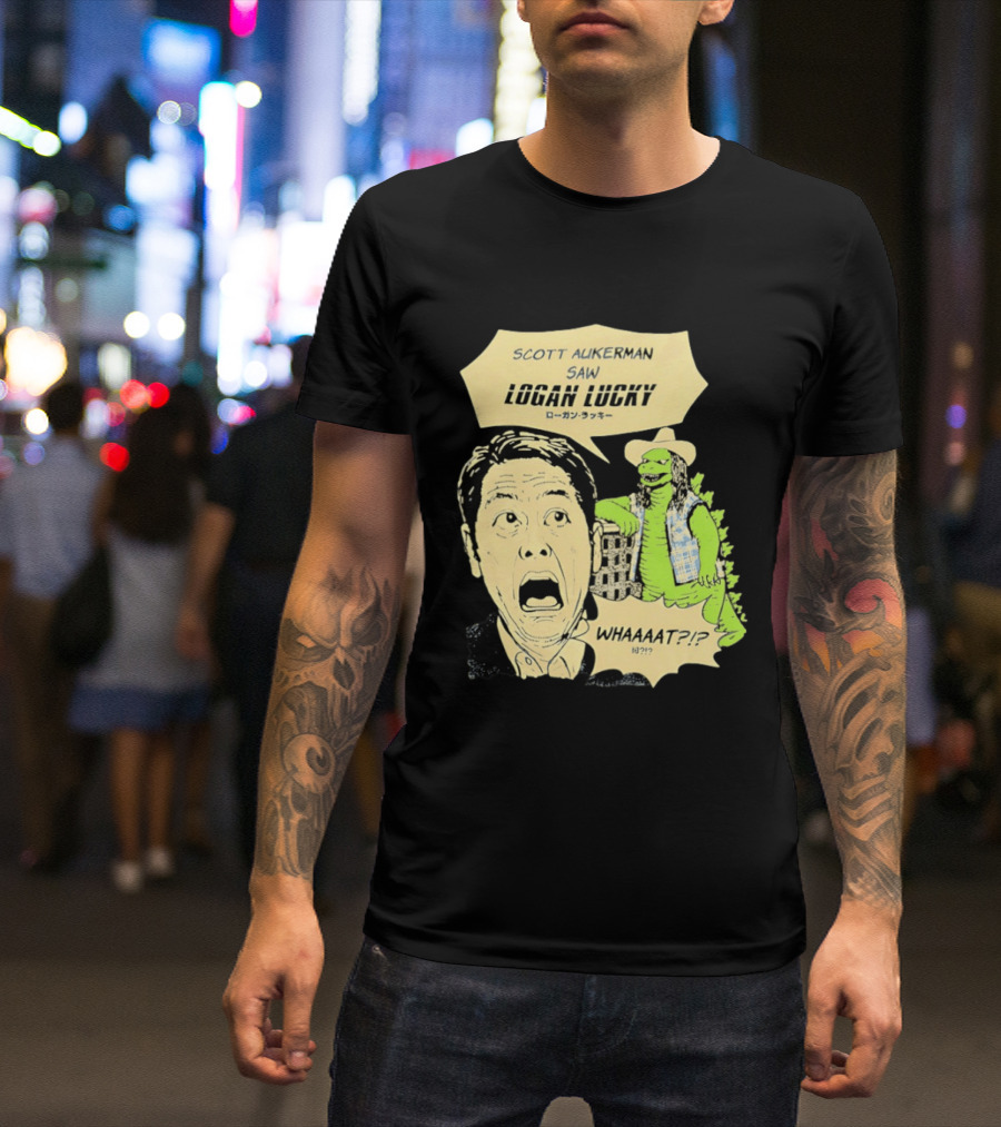 Scott Aukerman Saw Logan Lucky Japanese Text Surprised Face Monster WHAAAT?!? T-Shirt