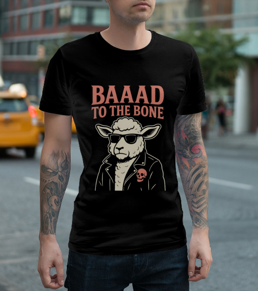 Baaad To The Bone Sheep With Sunglasses And Skull Jacket T-Shirt