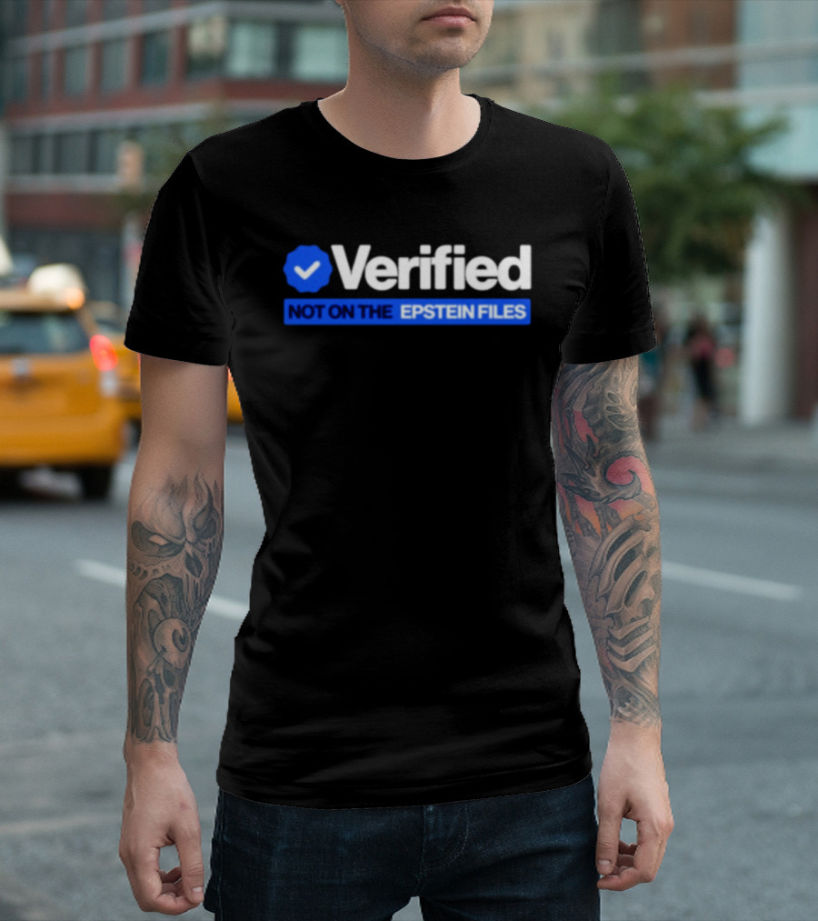 Verified Not On The Epstein Files Blue Checkmark T-Shirt