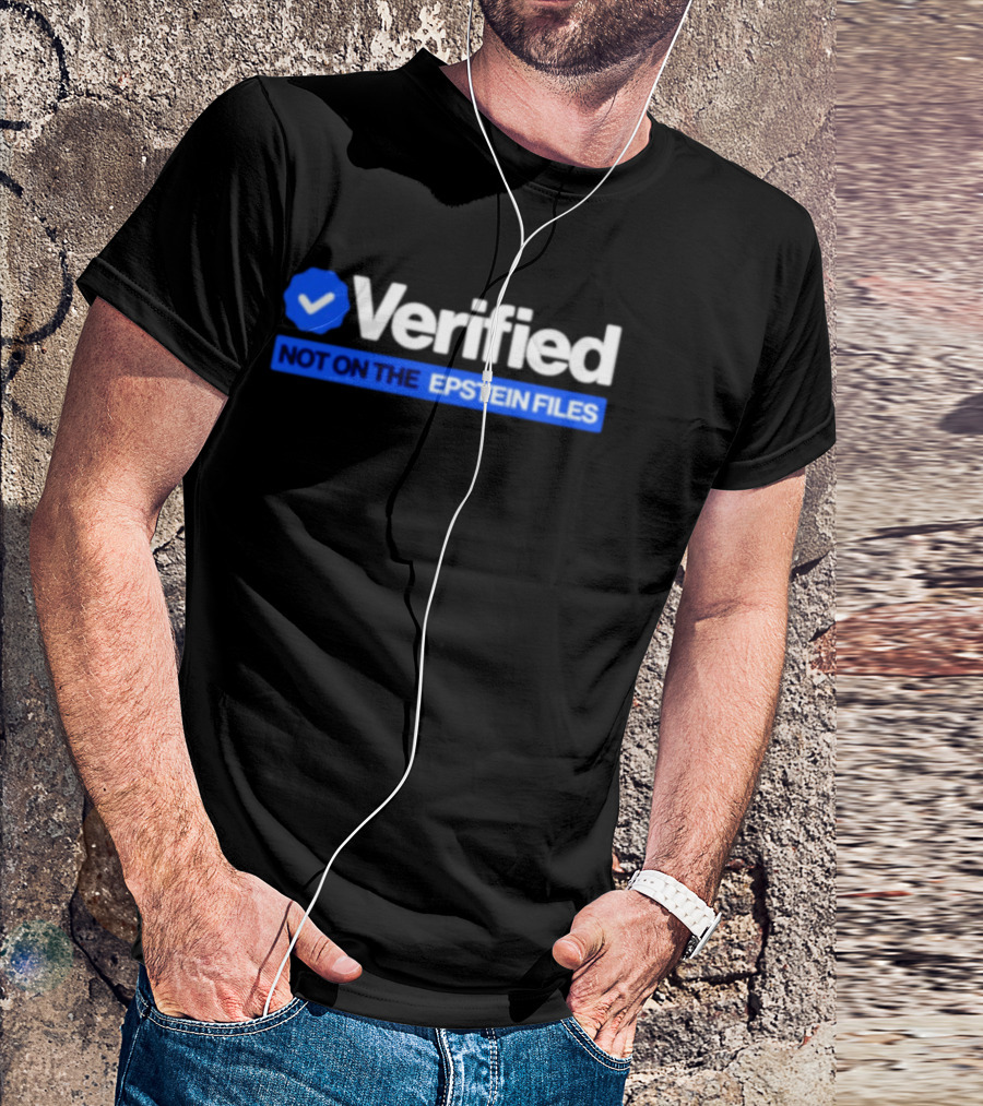 Verified Not On The Epstein Files Blue Checkmark T-Shirt