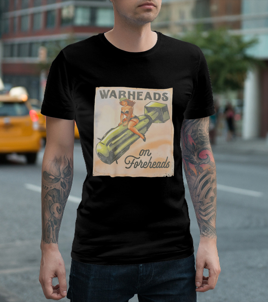 Warheads On Foreheads Retro Pin Up Style Bomb Art WWII Aesthetic T-Shirt
